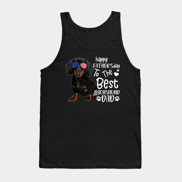 Happy Father's Day To The Best Dachshund Dad Tank Top by Pelman